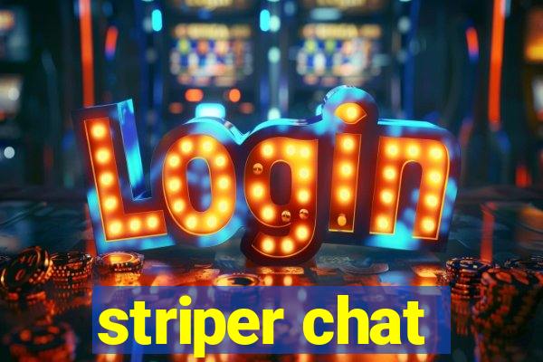 striper chat